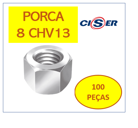 Ciser Porca Sextavada Ma 8 Chv 13 Zb CX Com 100PÇS (7897523147649)