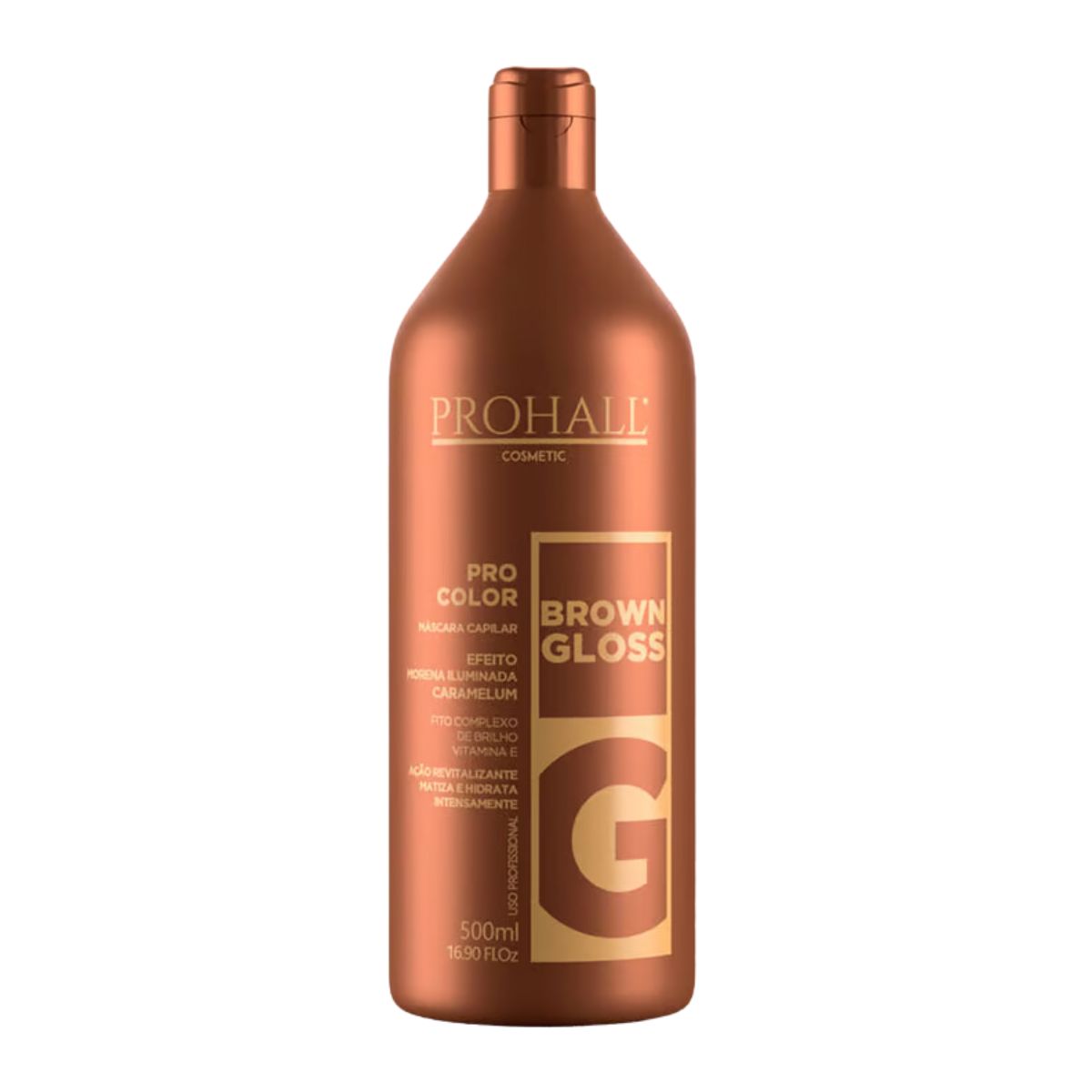 Prohall Máscara Matiza Brown Gloss Morena Iluminada 500ml (7899999507248)