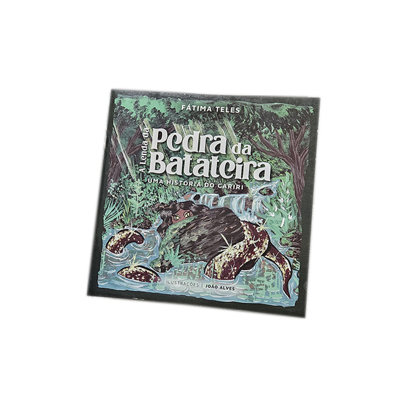 A Lenda da Pedra da Batateira - Fátima Teles (9786555568202)