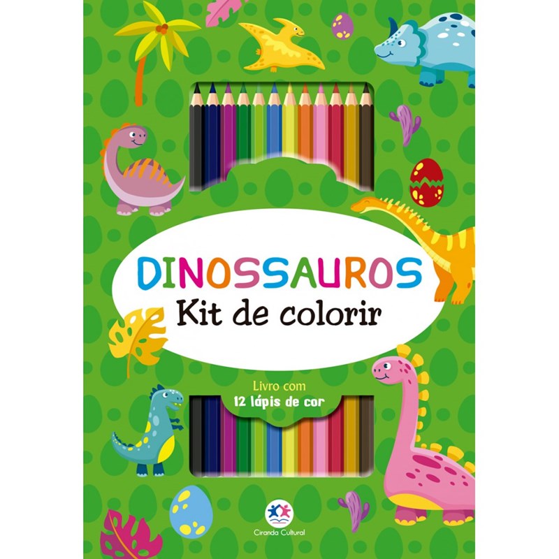 Kit de Colorir - Dinossauros - Ciranda Cultural. (9788538095927)