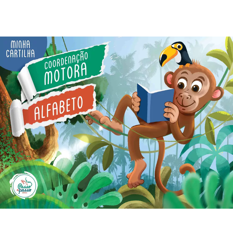 Minha Cartilha - Coordenação Motora e alfabeto - Passo a Passo (9786557720929)