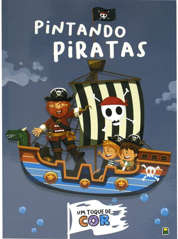 Um Toque de Cor - Pintando Piratas - Brasileitura (9786556174075)